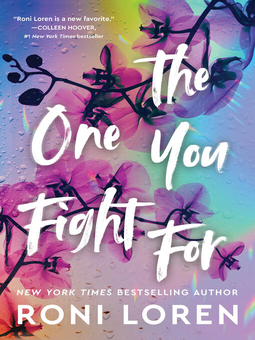 Title details for The One You Fight For by Roni Loren - Available